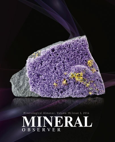 Mineralogical Almanac Volume 19 issue 3: Mineral Observer
