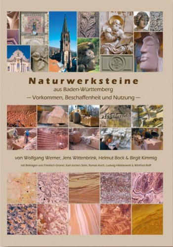 Naturwerksteine aus Baden-Württemberg, W. Werner et al.