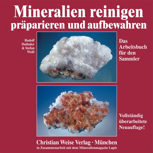 Mineralien reinigen und aufbewahren, Duthaler R. & Weiß St.