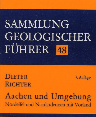 Sammlung Geologischer Führer Nr. 48: Aachen und Umgebung