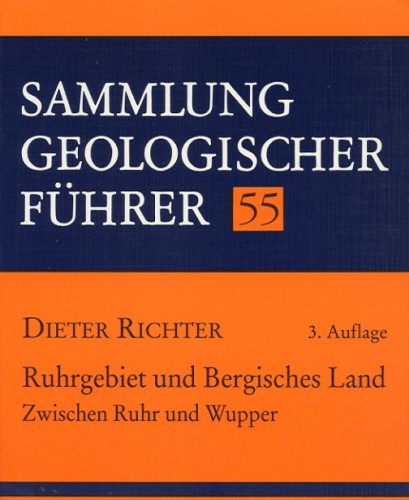 Sammlung Geologischer Führer Nr. 55: Ruhrgebiet, Bergisches Lan