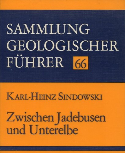 Sammlung Geologischer Führer Nr. 66: Jadebusen und Unterelbe