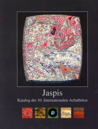 Jaspis - Katalog der 10. Internationalen Achatbörse, Jeckel