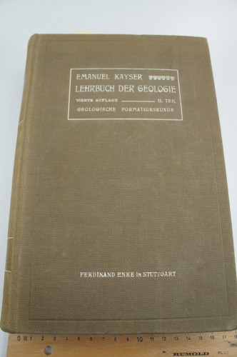 KAYSER E. - Lehrbuch der Geologie, II. Teil: Geologische Formationskunde.
