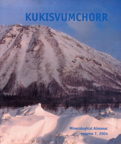 Mineralogical Almanac, volume 7, 2004. Kukisvumchorr