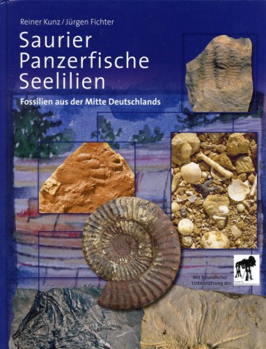 Saurier - Panzerfische - Seelilien, Kunz