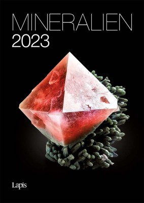 Mineralien 2023 - Der große Lapis Bild & Wandkalender
