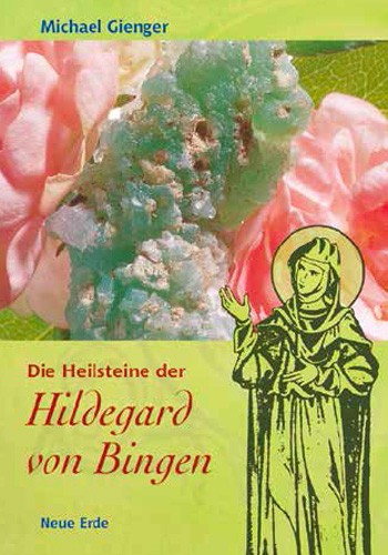 Die Heilsteine der Hildegard von Bingen, Gienger