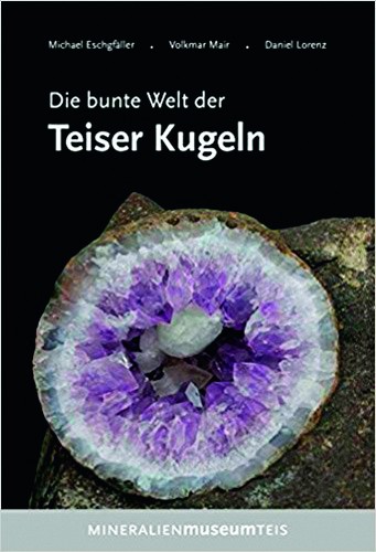 Die bunte Welt der Teiser Kugeln, Eschgfäller, Mair & Lorenz