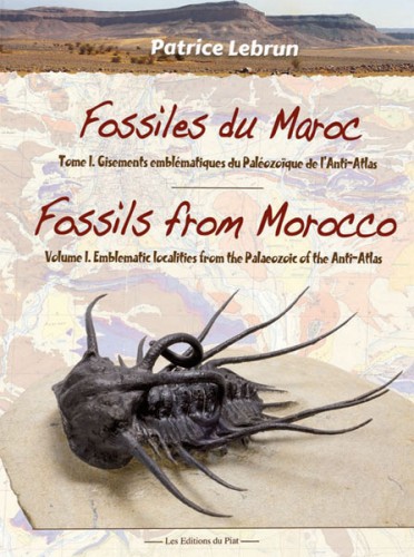 Fossiles du Maroc / Fossils from Morocco Vol.1, Patrice Lebrun