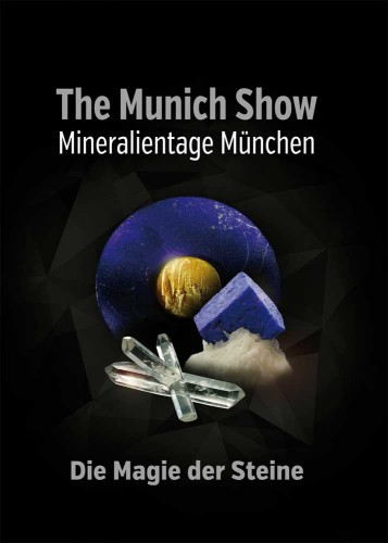 The Munich Show 2022 <br>Die Magie der Steine