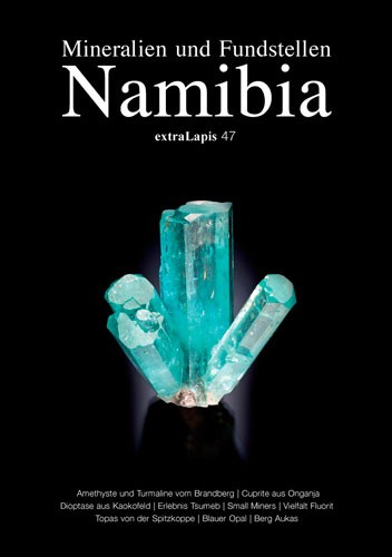 extraLapis No. 47 <br>Namibia, Mineralien und Fundstellen