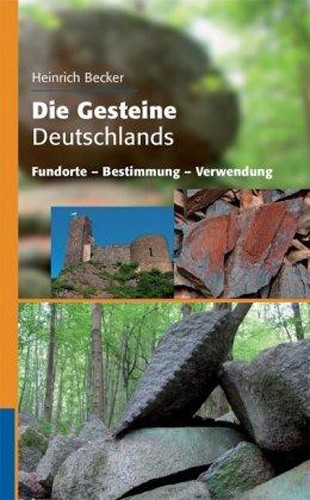 Die Gesteine Deutschlands, H. Becker