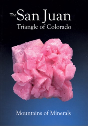 extraLapis English No. 15 - The San Juan Triangle of Colorado