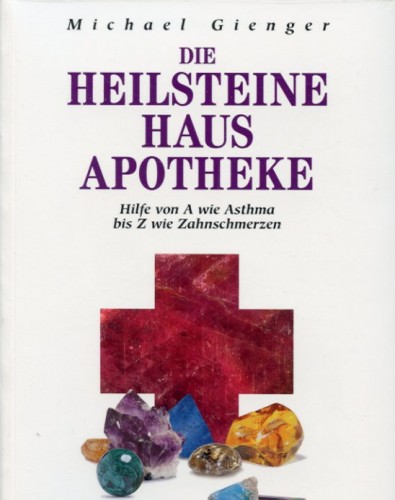 Die Heilsteine-Hausapotheke, Gienger