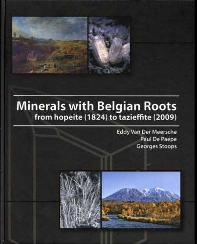 Minerals with Belgian Roots, E. Van der Meersche