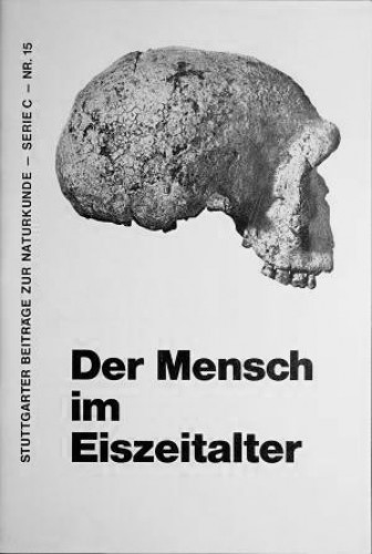 Der Mensch im Eiszeitalter, Karl Dietrich Adam