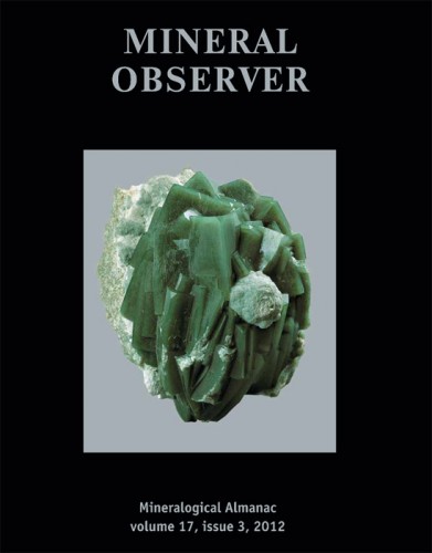 Mineralogical Almanac, volume 17, issue 3, 2012. Mineral Observer. Mineral News from Russia and Beyond.