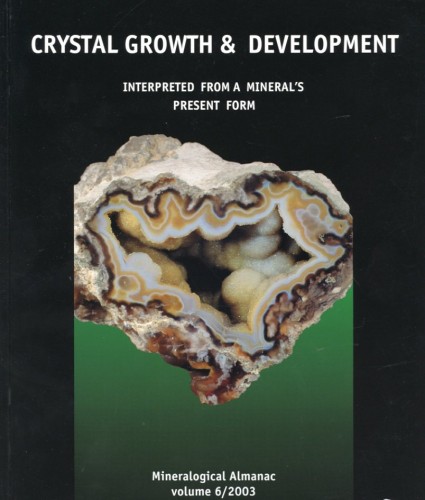 Mineralogical Almanac, volume 6. , 2003, Crystal growth and development