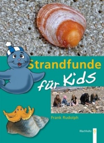 Strandfunde für Kids, Frank Rudolph